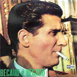 Gilbert Becaud - Becaud È Becaud download free