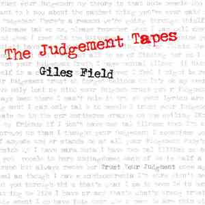 Giles Field - The Judgement Tapes download free