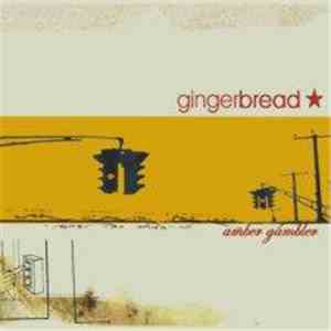 Gingerbread  - Amber Gambler download free