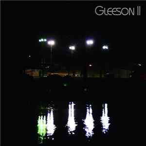 Gleeson - II download free