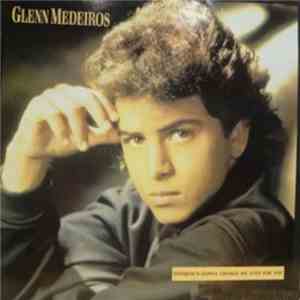 Glenn Medeiros - Nothing's Gonna Change My Love For You download free