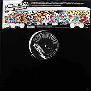 Grandmaster Caz & DJ Haitian Star - Move The Crowd / Scene Of The Rhyme download free