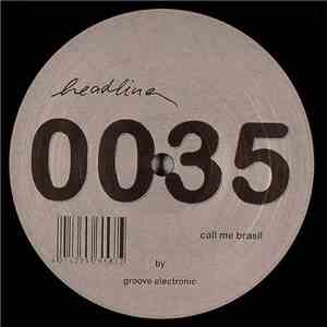 Groove Electronic - Call Me Brasil / Expansion download free