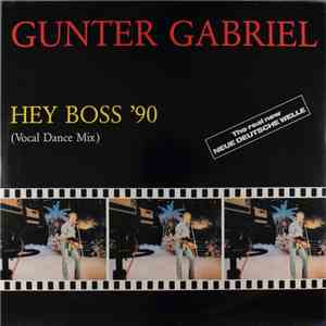 Gunter Gabriel - Hey Boss '90 download free