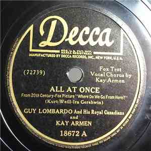 Guy Lombardo And His Royal Canadians And Kay Armen - All At Once / Back Home For Keeps download free