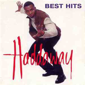 Haddaway - Best Hits download free