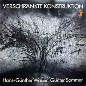 Hans-Günther Wauer / Günter Sommer - Verschränkte Konstruktion download free