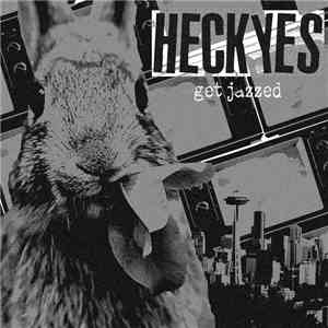Heck Yes - Get Jazzed download free