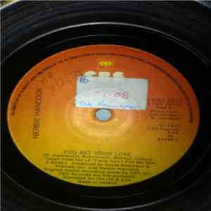 Herbie Hancock - You Bet Your Love / Knee Deep download free