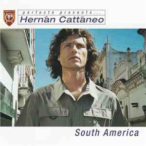 Hernán Cattáneo - Perfecto Presents ... Hernán Cattáneo - South America download free