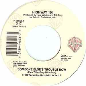 Highway 101 - Someone Else's Trouble Now download free