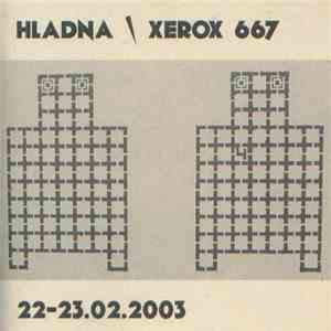 Hladna  Xerox 667 - 22-23.02.2003 download free