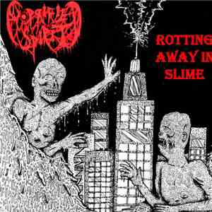 Horrified Spirit - Rotting Away In Slime download free