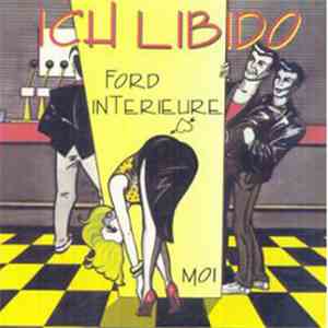 Ich Libido - Ford Intérieure download free