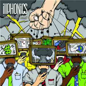 Illphonics  - Gone With The Trends download free