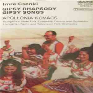 Imre Csenki - Cigányrapszódia - Gipsy Rhapsody download free