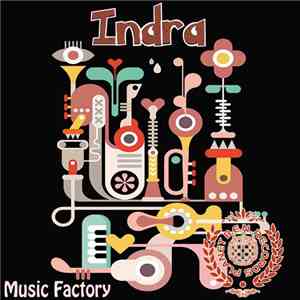 Indra  - Music Factory download free