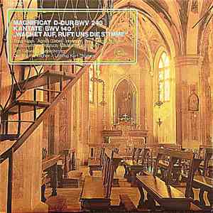 J. S. Bach, Das Gewandhausorchester, Kurt Thomas, Der Thomanerchor - Magnificat D-Dur BWV 243 - Kantate BWV 140 "Wachet Auf, Ruft Uns Die Stimme" download free