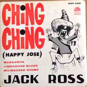 Jack Ross - Ching Ching (Happy Jose) download free