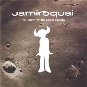 Jamiroquai - The Return Of The Space Cowboy download free
