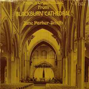 Jane Parker-Smith - French Organ Music From Blackburn Cathedral download free