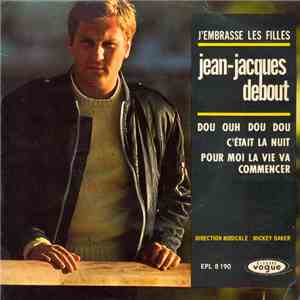 Jean-Jacques Debout - J'Embrasse Les Filles download free