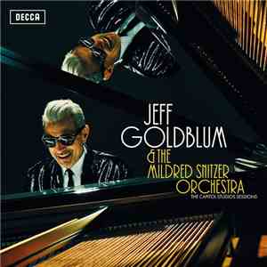 Jeff Goldblum & The Mildred Snitzer Orchestra - The Capitol Studios Sessions download free