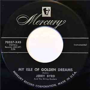 Jerry Byrd And The String Dusters - My Isle Of Golden Dreams / Turner's Turnpike download free