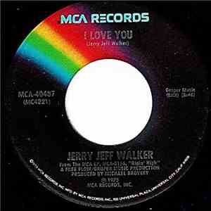 Jerry Jeff Walker - Jaded Lover download free