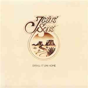 Jesus Sons - Bring It On Home download free