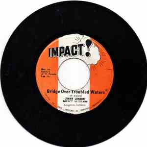 Jimmy London, Impact Allstars - Bridge Over -Troubled Waters download free