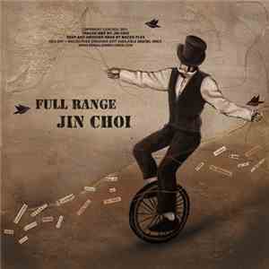Jin Choi - Full Range download free