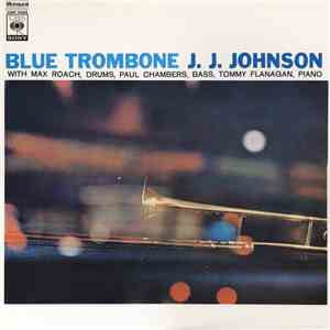 J.J. Johnson - Blue Trombone download free