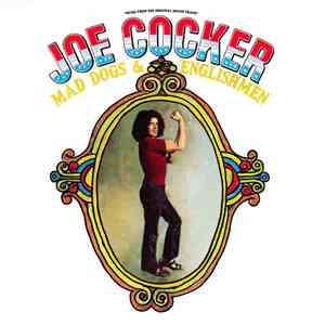 Joe Cocker - Mad Dogs & Englishmen download free