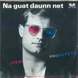 Joesi Prokopetz - Na Guat Daunn Net download free