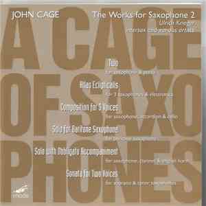 John Cage - The Works For Saxophone 2 download free