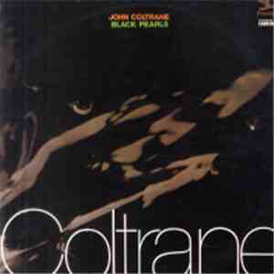 John Coltrane - Black Pearls download free