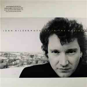 John Kilzer - Memory In The Making download free