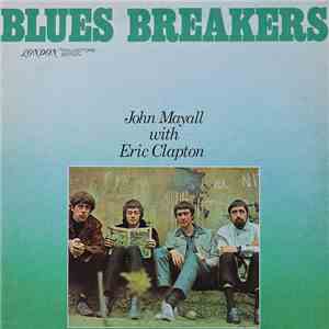 John Mayall With Eric Clapton - Blues Breakers download free