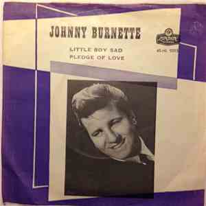 Johnny Burnette - Little Boy Sad download free