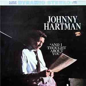 Johnny Hartman - And I Thought About You download free