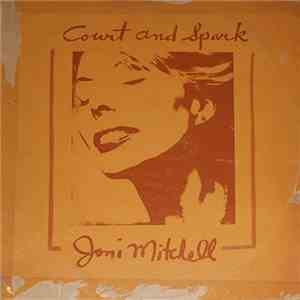 Joni Mitchell - Court And Spark download free