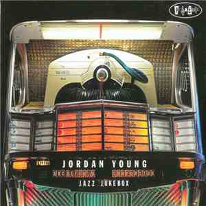 Jordan Young  - Jazz Jukebox download free