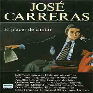 José Carreras - El Placer De Cantar download free