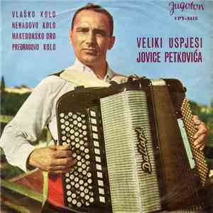 Jovica Petković - Veliki Uspjesi Jovice Petkovića download free