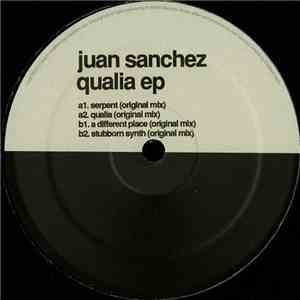 Juan Sanchez  - Qualia EP download free
