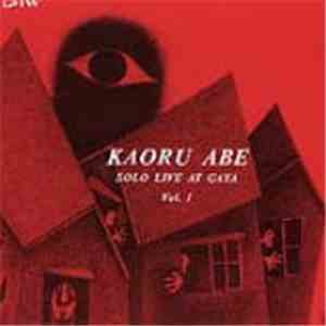 Kaoru Abe - Solo Live At Gaya Vol. 1 download free