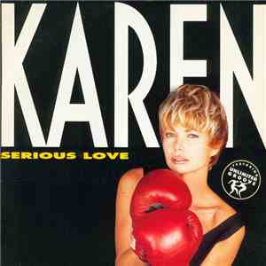 Karen Featuring Unlimited Groove - Serious Love download free