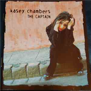 Kasey Chambers - The Captain download free