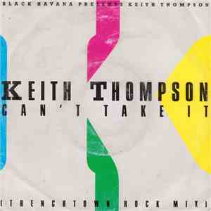 Keith Thompson - Can't Take It download free